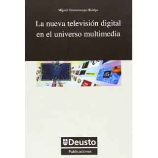 La nueva televisión digital en el universo multimedia